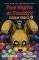 FIVE NIGHTS AT FREDDYS FAZBEAR FRIGHTS 1 INTO...