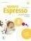NUOVO ESPRESSO 4 B2 STUDENTE ED ESERCIZI (+MP3 ONLINE) NUOVO ESPRESSO 4 B2 STUDENTE ED ESERCIZI (+MP3 ONLINE)