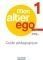 MON ALTER EGO 1 GUIDE PEDAGOGIQUE