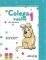 COLEGA VUELVE 1 PACK(ALUMNO+CUADERNO DE EJERC...