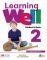 LEARNING WELL 2 STUDENTS BOOK (NAVIO APP + DIGITAL STUDENTS BOOK + WELLNESS BOOK + WELLNESS EBOOK)