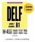 DELF SCOLAIRE & JUNIOR B1 SUPER PACK (+ LEXIQ...