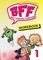 BFF - BEST FRIENDS FOREVER 1 WORKBOOK