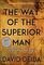 THE WAY OF THE SUPERIOR MAN