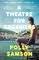 A THEATRE FOR DREAMERS (PAPERBACK)