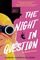THE NIGHT IN QUESTION AN AGATHAS MYSTERY
