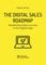 THE DIGITAL SALES RADMAP