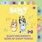 BLUEY BLUEY AND BINGOS BOOK OF SINGY THINGS