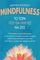 MINDFULNESS       