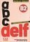 ABC DELF JUNIOR SCOLAIRE B2 SUPER PACK (LIVRE...