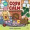 COSY AND CALM