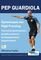 PEP GUARDIOLA ��������� ��� HIGH PRESSING