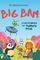 BIG BAM � ���������� ��� ������� �����