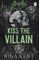 KISS THE VILLAIN