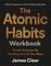 THE ATOMIC HABITS WORKBOOK