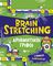 BRAIN STRETCHING