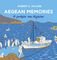 AEGEAN MEMORIES � ����� ��� �������