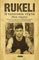 RUKELI � ��������� ����� ��� �����;