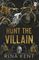 HUNT THE VILLAIN HUNT THE VILLAIN