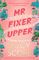 MR. FIXER UPPER