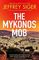 THE MYKONOS MOB