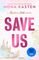 SAVE US