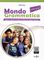 MONDO GRAMMATICA A1-B2 (+MATERIALE ONLINE)
