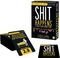    AS GAMES SHIT HAPPENS 50 SHADES OF SHIT (18+ )