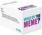  AS GAMES WHAT DO YOU MEME?  3-20  (18+ )