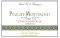 ����� PULIGNY-MONTRACHET PREMIER CRU CLOS DE LA PUCELLE (MON.) 2013 ����� 750 ML