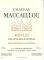  CHATEAU MAUCAILLOU MOULIS-EN-MEDOC CRU BOURGEOIS 2007  MAGNUM 1500 ML