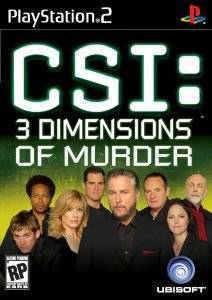 CSI: 3 DIMENSIONS OF MURDER CSI: 3 DIMENSIONS OF MURDER