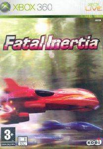 FATAL INERTIA