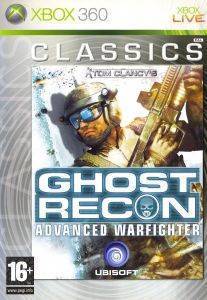 GHOST RECON : ADVANCED WARFIGHTER CLASSICS GHOST RECON : ADVANCED WARFIGHTER CLASSICS