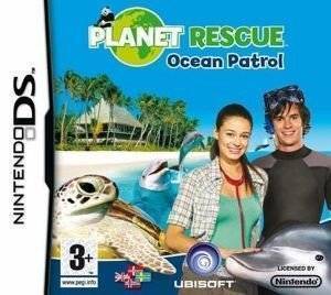 PLANET RESCUE OCEAN PATROL - NDS PLANET RESCUE OCEAN PATROL - NDS