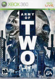 ARMY OF TWO ARMY OF TWO