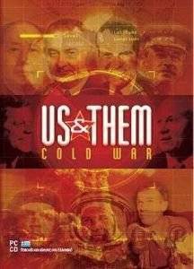 US & THEM: COLD WAR