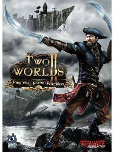 TWO WORLDS 2 : PIRATES OF THE FLYING FORTRESS TWO WORLDS 2 : PIRATES OF THE FLYING FORTRESS