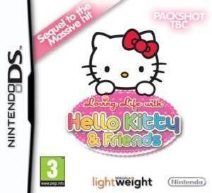 LOVING LIFE WITH HELLO KITTY & FRIENDS LOVING LIFE WITH HELLO KITTY & FRIENDS