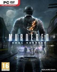 MURDERED : SOUL SUSPECT - PC MURDERED : SOUL SUSPECT - PC