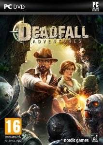 DEADFALL ADVENTURES - PC