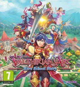 NSW VALTHIRIAN ARC: HERO SCHOOL STORY NSW VALTHIRIAN ARC: HERO SCHOOL STORY