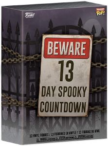 FUNKO ADVENT CALENDAR - SPOOKY COUNTDOWN 13-DAY VINYL FIGURES FUNKO ADVENT CALENDAR - SPOOKY COUNTDOWN 13-DAY VINYL FIGURES
