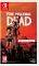 NSW THE WALKING DEAD: THE FINAL SEASON