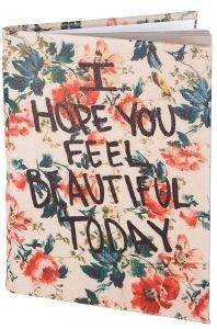 AGENDA ACHILLEAS ACCESSORIES I HOPE YOU FEEL BEAUTIFUL TODAY  ����