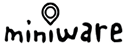 MINIWARE